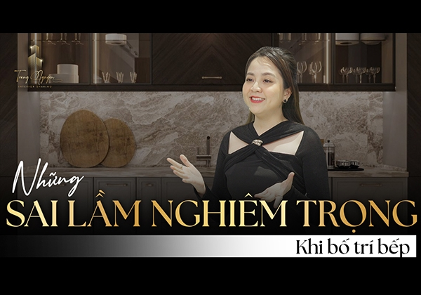 Những sai lầm nghiêm trọng khi bố trí sai nội thất bếp | TRANG NGUYỄN NỘI THẤT